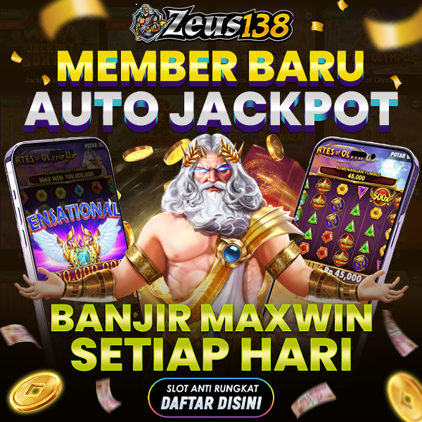 Zeus138: Slot Gacor dan Maxwin Setiap Hari